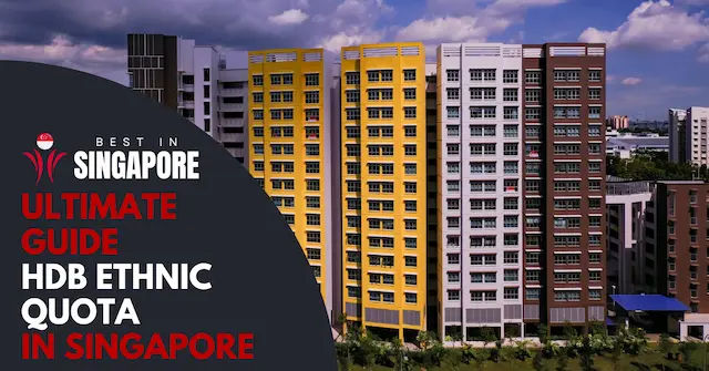 ultimate-hdb-ethnic-quota-singapore-guide-2026-bestinsingapore